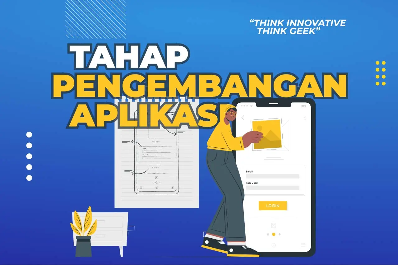 Tahapan penting dalam pengembangan aplikasi