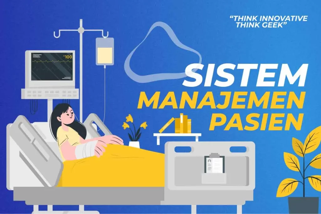 Sistem Manajemen Pasien untuk Efisiensi Medis