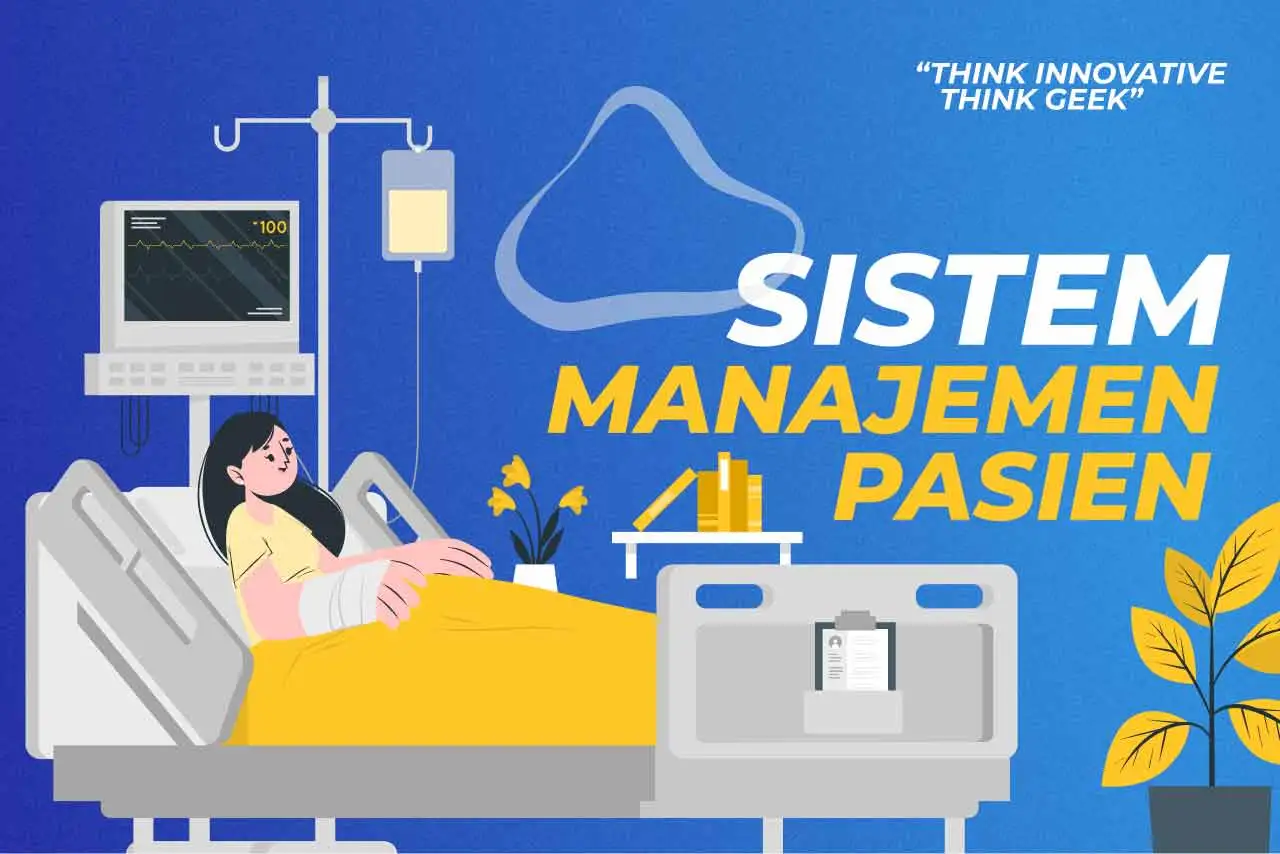 Sistem Manajemen Pasien untuk Efisiensi Medis
