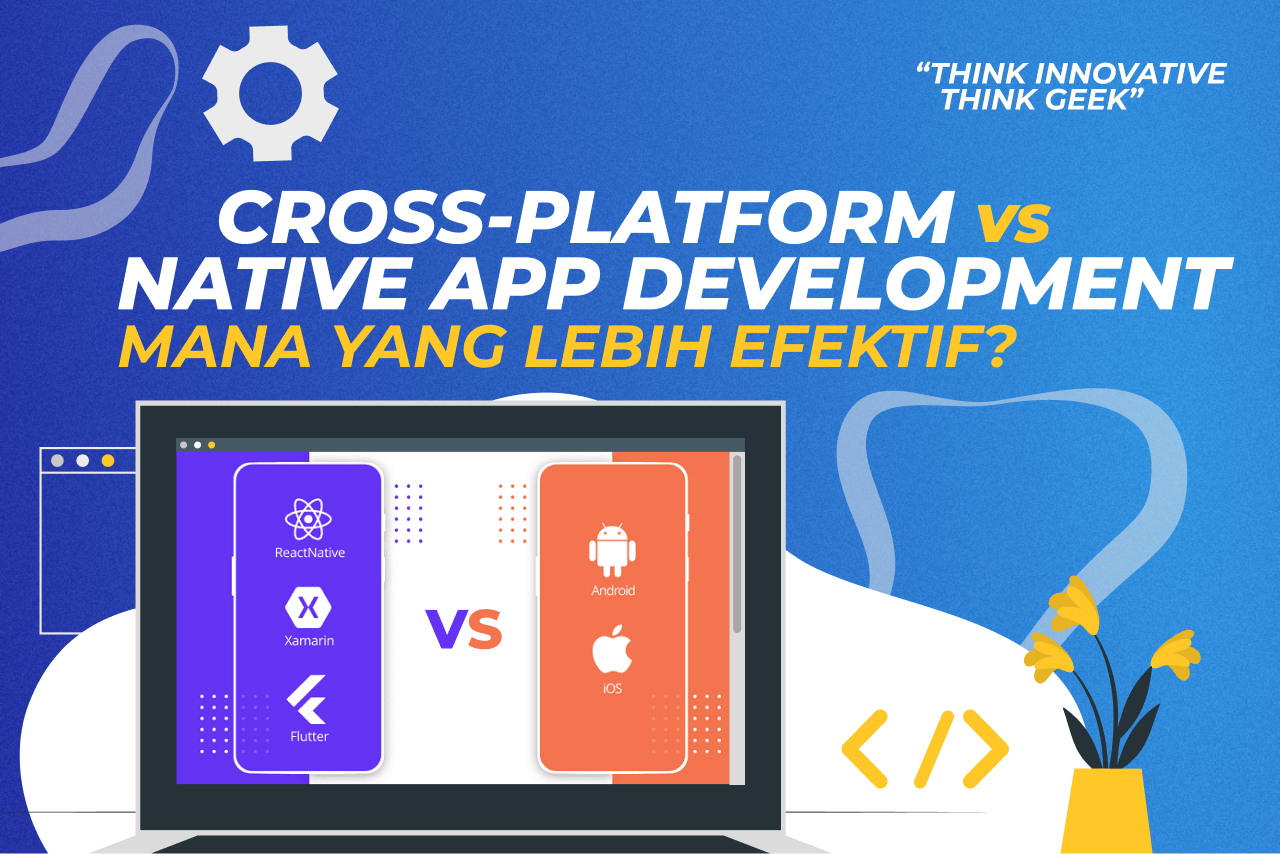 Cross-Platform vs. Native App Development