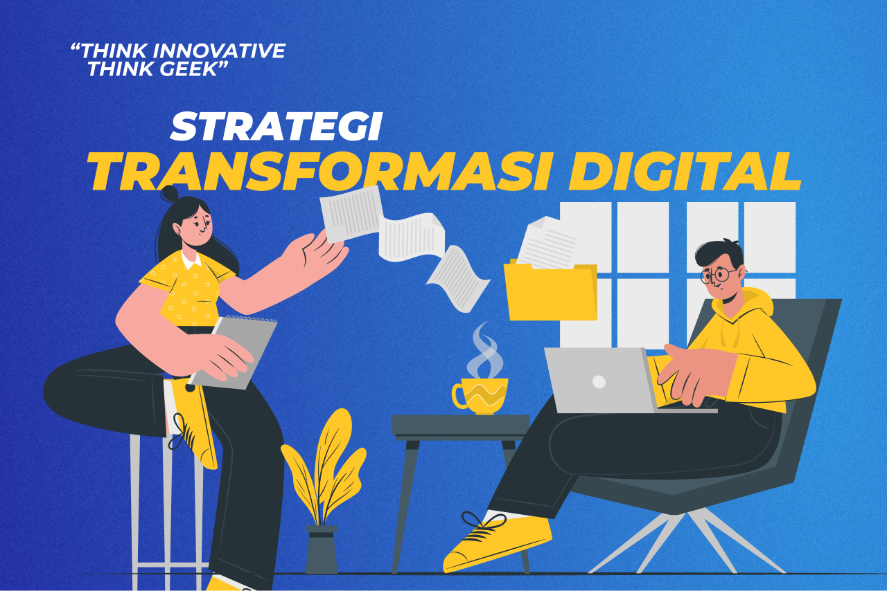 Jangan Sampai Rugi! Ini Dia Penyebab Utama Gagalnya Transformasi Digital
