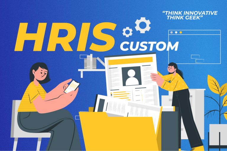 How to Build a Custom HRIS to Boost HR Operations