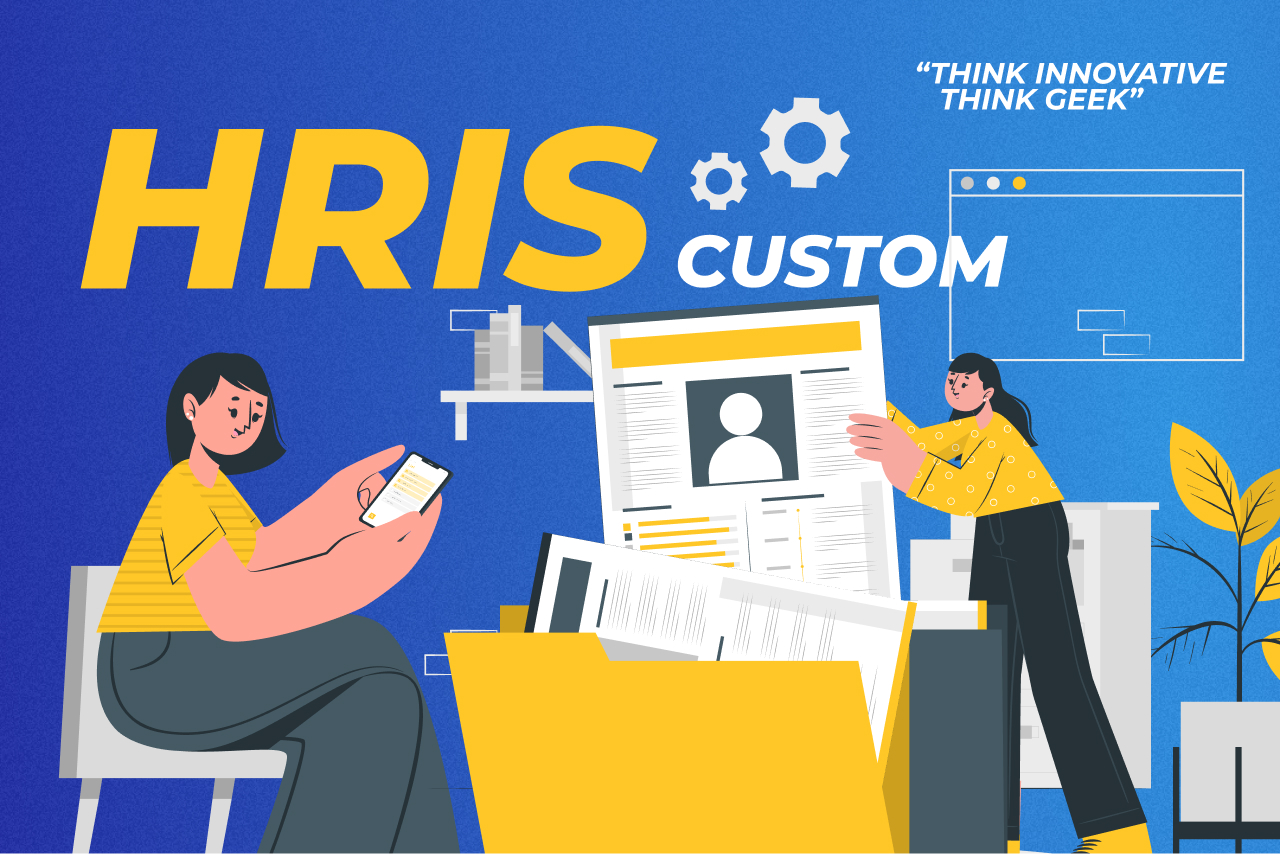 How to Build a Custom HRIS to Boost HR Operations